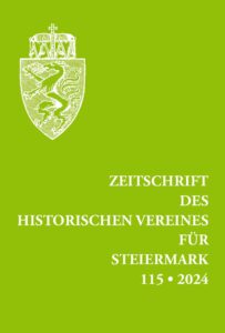 Zeitschrift des Historischen Vereins für Steiermark 115, 2024 Zeitschrift des Historischen Vereines Fuer Steiermark 2024 Umschlag 2 pdf 203x300 - Zeitschrift des Historischen Vereins für Steiermark 115, 2024